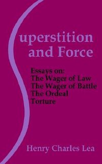 Superstition and Force 