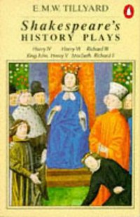 Shakespeare's History Plays (Humanities Press 1983)