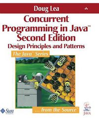Concurrent Programming in Java(TM) (Addison-Wesley Professional 1999)