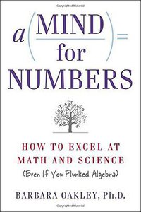 A Mind For Numbers (Tarcher 2014)