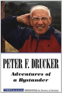 Adventures of a Bystander (Wiley 1998)