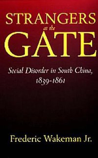 Strangers at the Gate (University of California Press 1997)