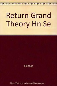 The Return of Grand Theory in the Human Sciences (Cambridge University Press 1985)