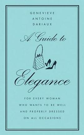 A Guide to Elegance