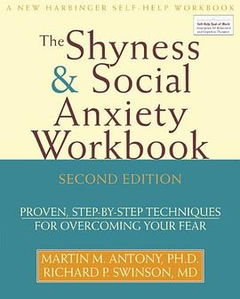 The Shyness & Social Anxiety Workbook