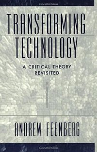 Transforming Technology (Oxford University Press 2002)