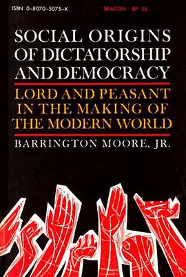 Social Origins of Dictatorship and Democracy