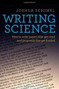 Writing Science (Oxford University Press 2011)