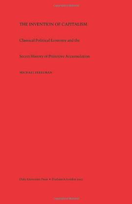 The Invention of Capitalism