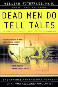 Dead Men Do Tell Tales (Broadway Books 1995)