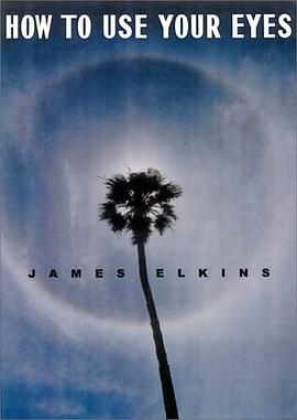 How to Use Your Eyes