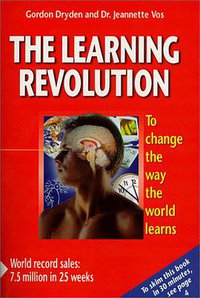 The Learning Revolution (Jalmar Press 1999)
