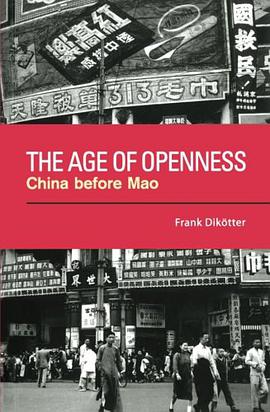 The Age of Openness: China before Mao