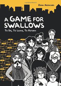 A Game for Swallows (Graphic Universe 2012)