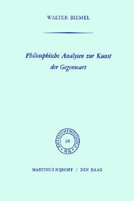 Philosophische Analysen Zur Kunst Der Gegenwart