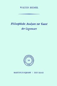 Philosophische Analysen Zur Kunst Der Gegenwart 
