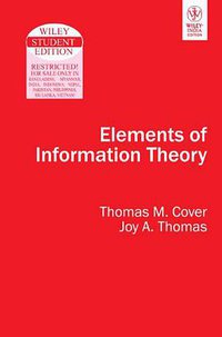 Elements of Information Theory (Wiley 2006)