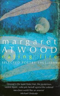 Eating Fire (Virago Press (UK) 1998)