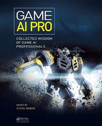 Game AI Pro (A K Peters/CRC Press 2013)