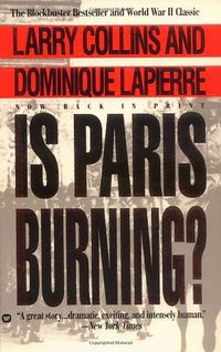 Is Paris Burning? (Grand Central Publishing 2008)