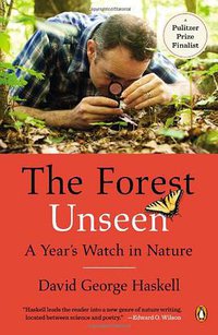The Forest Unseen (Penguin Books 2013)
