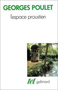 L'espace proustien (Gallimard 1982)