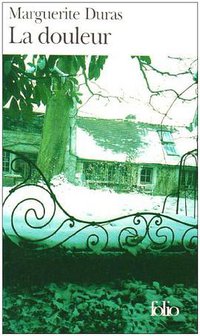 La Douleur (Editions Flammarion 1993)