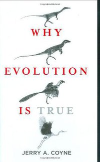 Why Evolution Is True (Viking Adult 2009)