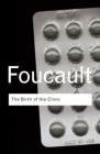 The Birth of the Clinic (Routledge 2003)