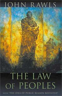 The Law of Peoples (Harvard University Press 2001)