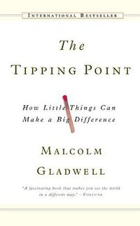 The Tipping Point (Hachette Book Group USA 2006)