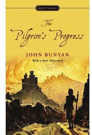 The Pilgrim's Progress (Signet Classics 2009)