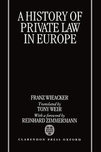 A History of Private Law in Europe (OUP Oxford 1996)