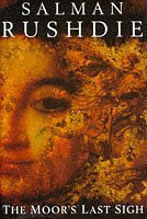The Moor's Last Sigh (Jonathan Cape Ltd 1995)