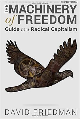 The Machinery of Freedom