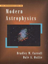 An Introduction to Modern Astrophysics (Pearson 2003)