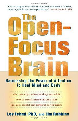 The Open-Focus Brain