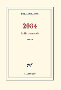2084 (Gallimard 2015)