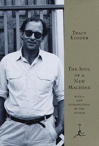 The Soul of a New Machine (Modern Library 1997)