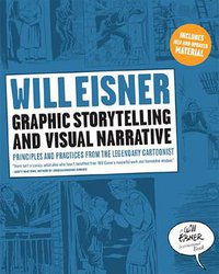 Graphic Storytelling and Visual Narrative (W. W. Norton & Company 2008)