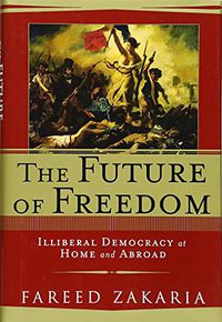 The Future of Freedom (W. W. Norton & Company 2003)