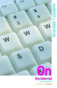 On The Internet, Second Edition (Routledge 2008)