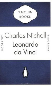 Leonardo Da Vinci (Penguin 2007)