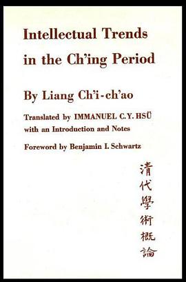 Intellectual Trends in the Ching Period