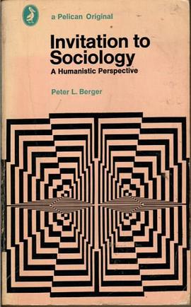 Invitation to Sociology
