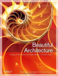 Beautiful Architecture (O'Reilly Media 2009)