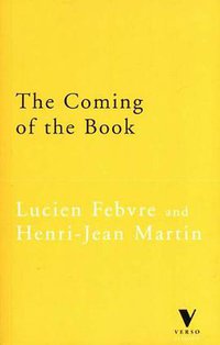 The Coming of the Book (Verso 1997)