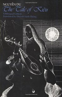 The Tale of Kieu (Yale University Press 1987)