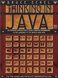 Thinking in Java (3rd Edition) (Prentice Hall PTR 2002)