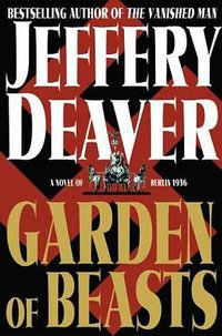 Garden of Beasts (Simon & Schuster 2004)